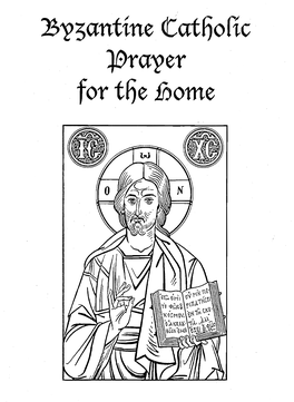 Byzantine Catholic Prayer for the Home