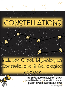 Includes Greek Mythological Constellations & Astrological Zodiacs