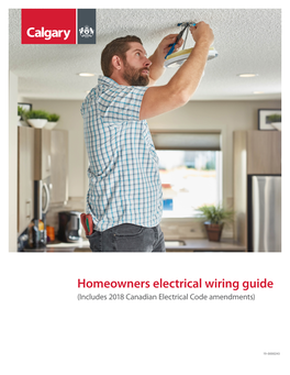 Homeowner Electrical Wiring Guide (Includes 2018 Canadian Electrical Code Amendments)