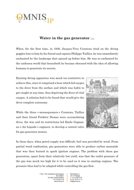Water in the Gas Generator …