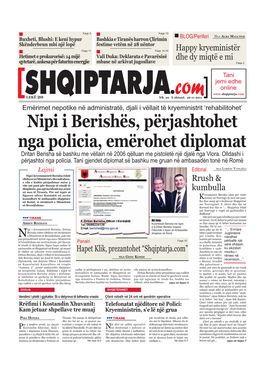 Nipi I Berishës, Përjashtohet Nga Policia, Emërohet Diplomat Dritan Berisha Së Bashku Me Vëllain Në 2006 Qëlluan Me Pistoletë Një Djalë Nga Vlora