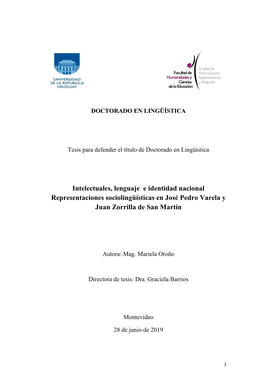 Intelectuales, Lenguaje E Identidad Nacional Representaciones Sociolingüísticas En José Pedro Varela Y Juan Zorrilla De San Martín