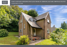 Fancy Cottage & Building Plot, Quay Road, St. Germans, Saltash, Cornwall