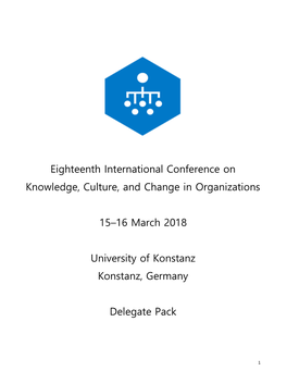 Eighteenth International Conference on Knowledge, Culture, and Change in Organizations