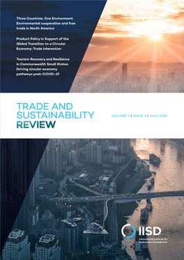 IISD Trade and Sustainability Review | July 2021