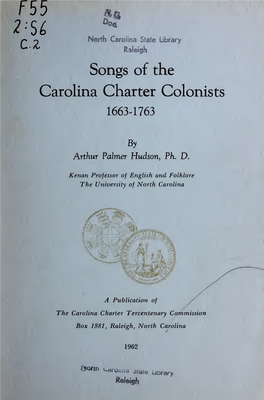 Songs of the Carolina Charter Colonists, 1663-1763 Digitized by the Internet Archive