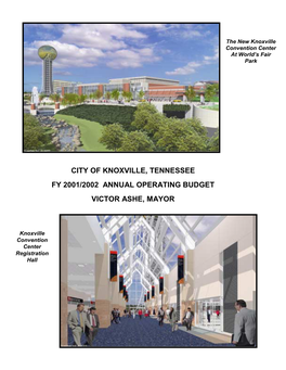 City of Knoxville, Tennessee Fy 2001/2002 Annual Operating Budget Victor Ashe, Mayor