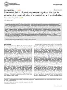 Neuromodulation of Prefrontal Cortex Cognitive Function in Primates: the Powerful Roles of Monoamines and Acetylcholine ✉ Roshan Cools1 and Amy F