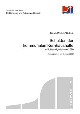 Schulden Der Kommunalen Kernhaushalte in Schleswig-Holstein 2020