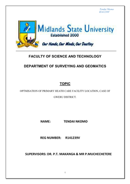 Optmisation of Primary Heath Care Facility Location, Case of Gweru District