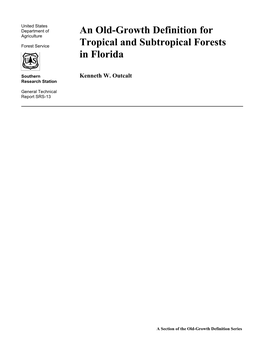 An Old-Growth Definition for Tropical and Subtropical Forests in Florida