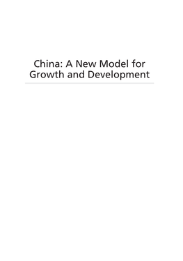 China: a New Model for Growth and Development