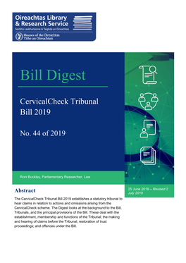 Cervicalcheck Tribunal Bill 2019 Establishes a Statutory Tribunal to Hear Claims in Relation to Actions and Omissions Arising from the Cervicalcheck Scheme