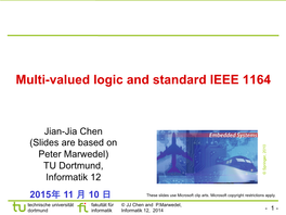 Multi-Valued Logic and Standard IEEE 1164