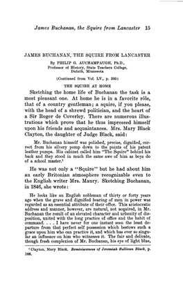 James Buchanan, the Squire from Lancaster 15 Sketching the Home