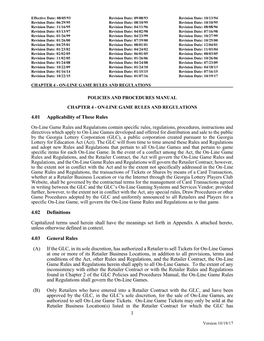 Retailer Rules and Regulations Found in Chapter 2 of the GLC Policies and Procedures Manual, the On-Line Game Rules and Regulations Shall Govern the On-Line Games