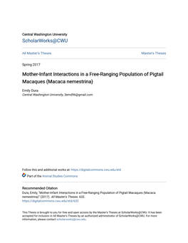 Mother-Infant Interactions in a Free-Ranging Population of Pigtail Macaques (Macaca Nemestrina)