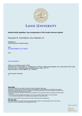 Antimicrobial Peptides: Key Components of the Innate Immune System Pasupuleti, M.; Schmidtchen, Artur; Malmsten, M