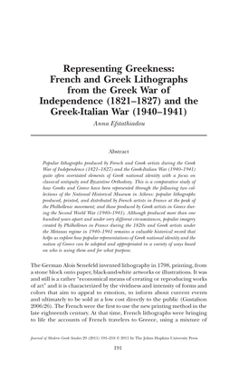 French and Greek Lithographs from the Greek War of Independence (1821–1827) and the Greek-Italian War (1940–1941) Anna Efstathiadou