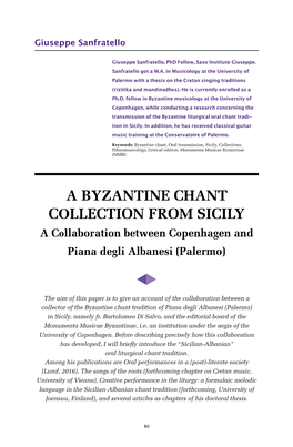 A BYZANTINE CHANT CΟLLECTION from SICILY a Cοllaboration Between Cοpenhagen and Piana Degli Albanesi (Palermo)