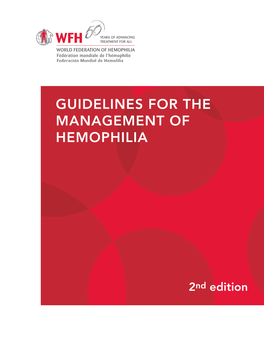 Guidelines for the Management of Hemophilia