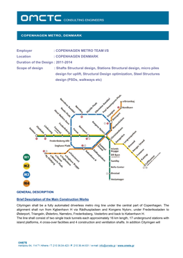 Employer : COPENHAGEN METRO TEAM I/S Location : COPENHAGEN