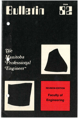 Faculty of Engineering Reunion July 1-4, 1982 · If You Run Into These Professional Engineers at the Reunion Will You Recognize Them?