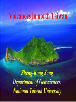 Volcanoes in North Taiwan