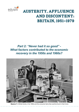 Austerity, Affluence and Discontent: Britain, 1951-1979