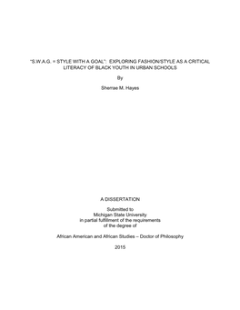 “S.W.A.G. = Style with a Goal”: Exploring Fashion/Style As a Critical Literacy of Black Youth in Urban Schools