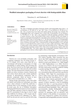 Modified Atmosphere Packaging of Sweet Cherries with Biodegradable Films