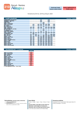 Derval - Nantes 310 Circule Toute L'année, Horaires Supplémentaires En Vacances Scolaires Incluses Période Scolaire