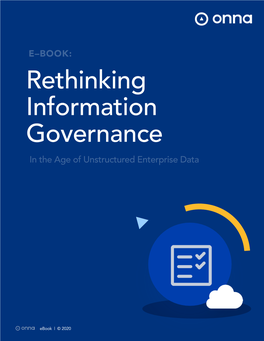 Rethinking Information Governance in the Age of Unstructured Enterprise Data