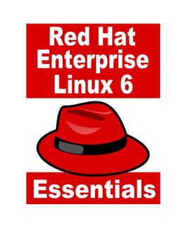 Red Hat Enterprise Linux 6 Essentials