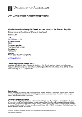 Why Dictatorial Authority Did Good, and Not Harm, to the Roman Republic Dictatorship and Constitutional Change in Machiavelli De Wilde, M