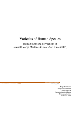 Varieties of Human Species Human Races and Polygenism in Samuel George Morton’S Crania Americana (1839)