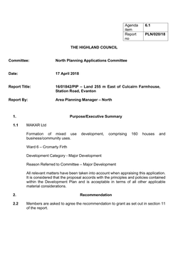 Formation of Mixed Used Development Comprising 160 Houses at Land 255