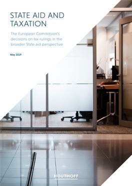 STATE AID and TAXATION the European Commission’S ­Decisions on Tax Rulings in the Broader State Aid Perspective