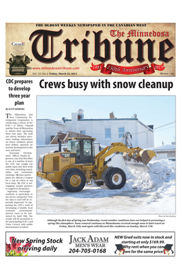 Crews Busy with Snow Cleanup Three Year Plan by KATE SJOBERG