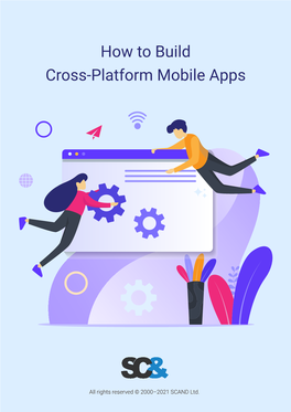 How to Build Cross-Platform Mobile Apps