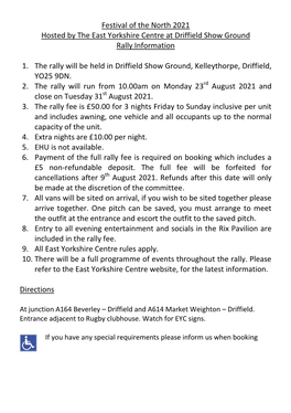 Festival of the North 2021 Hosted by the East Yorkshire Centre at Driffield Show Ground Rally Information 1. the Rally Will Be H