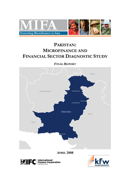 Pakistan: Microfinance and Financial Sector Diagnostic Study Final Report