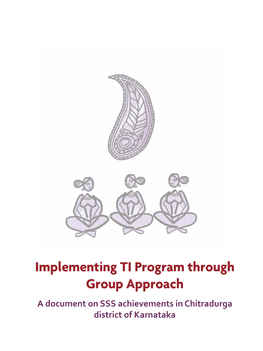 Implementing TI Program Through Group Approach
