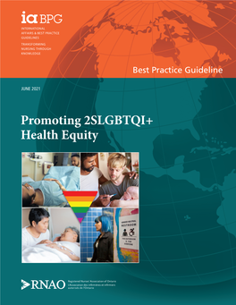 Best Practice Guideline (BPG) Promoting 2SLGBTQI+ Health Equity