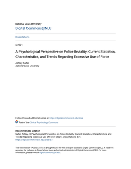 A Psychological Perspective on Police Brutality: Current Statistics, Characteristics, and Trends Regarding Excessive Use of Force