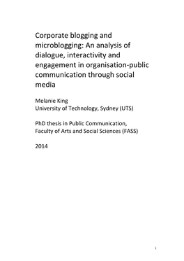 Corporate Blogging and Microblogging: an Analysis of Dialogue, Interactivity and Engagement in Organisation-Public Communication Through Social Media
