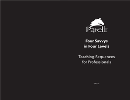 Four Savvys in Four Levels Teaching Sequences for Professionals