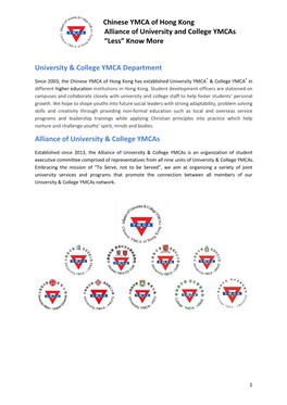 Chinese YMCA of Hong Kong Alliance of University and College Ymcas “Less” Know More