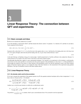 Linear Response Theory: the Connection Between QFT and Experiments