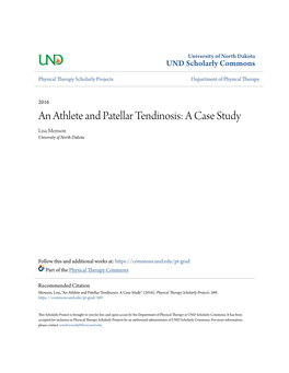 An Athlete and Patellar Tendinosis: a Case Study Lisa Monson University of North Dakota